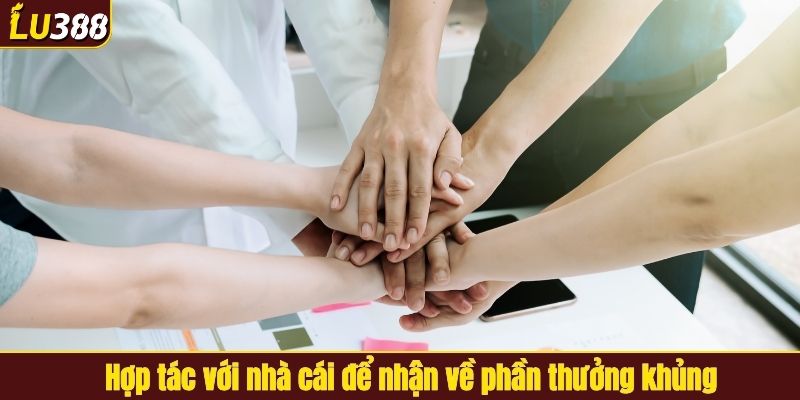 Hợp tác với nhà cái để nhận hoa hồng khủng