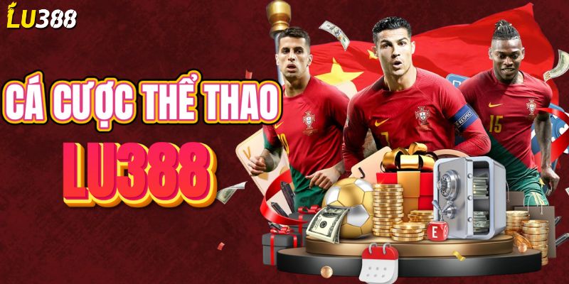 Cá cược thể thao LU388