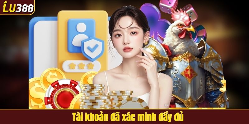 Tài khoản đã xác minh đầy đủ