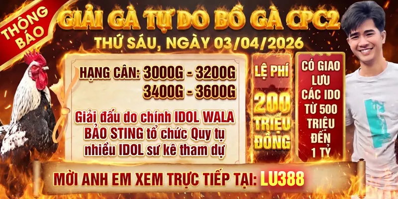 Giải Gà Tự Do CPC2